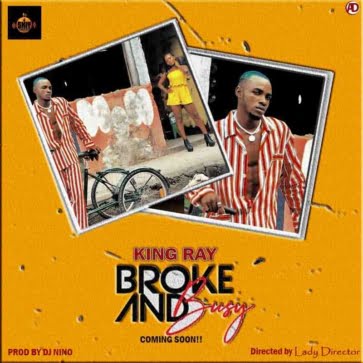 KING RAY - BROKE AND BUSY